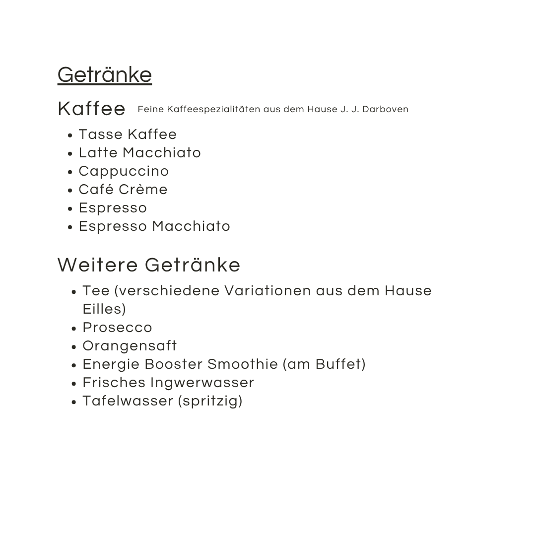 Auf der deutschen Speisekarte mit der Aufschrift Getränke zum Muttertag finden Sie Kaffeeoptionen wie Tasse Kaffee, Latte Macchiato und Espresso sowie Tee, Prosecco, Orangensaft, Smoothie, Mineralwasser und Sprudelwasser.